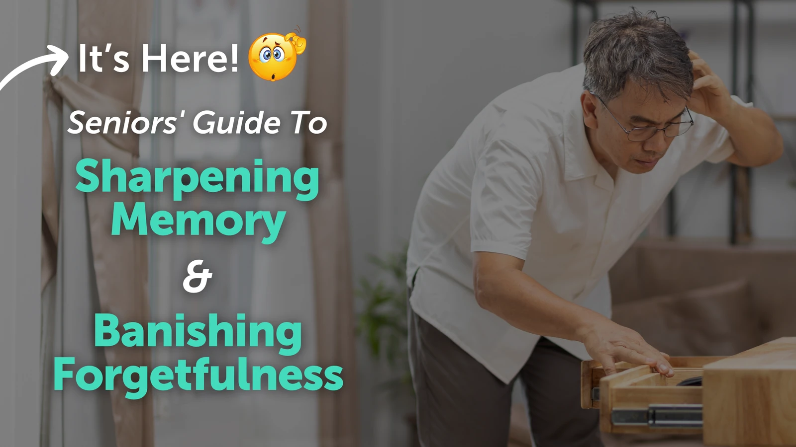 Memory Changes in Later Life: Practical Support and Next Steps